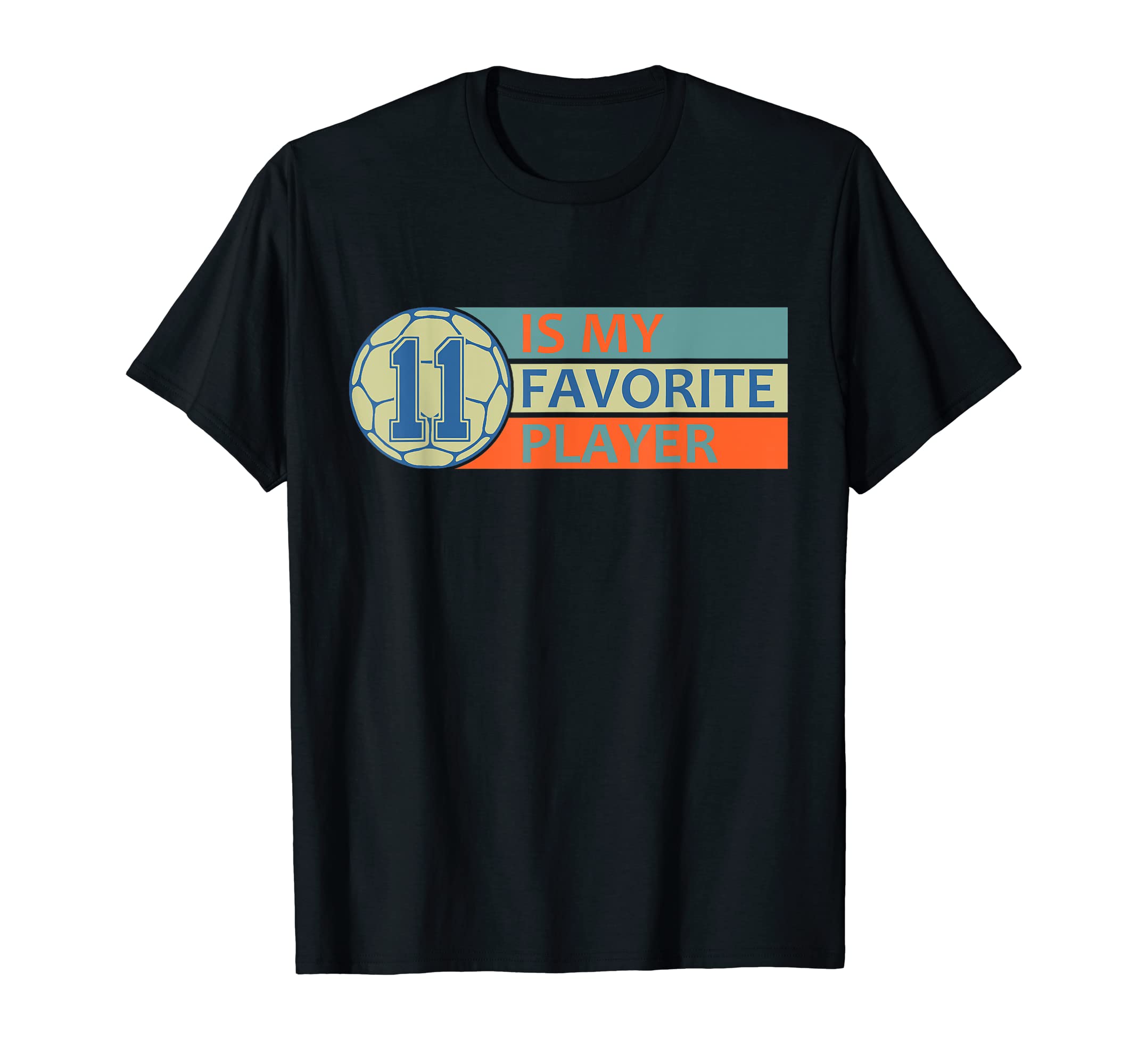 Number Eleven 11 My Favorite Player T-Shirt - Aesthetic Graphic Unisex - T-Shirt, Sweatshirt, Hoodie
