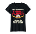 Favorite Tball Player Sister Baseball T-Shirt - Unique Graphic Men Women - T-Shirt, Sweatshirt, Hoodie