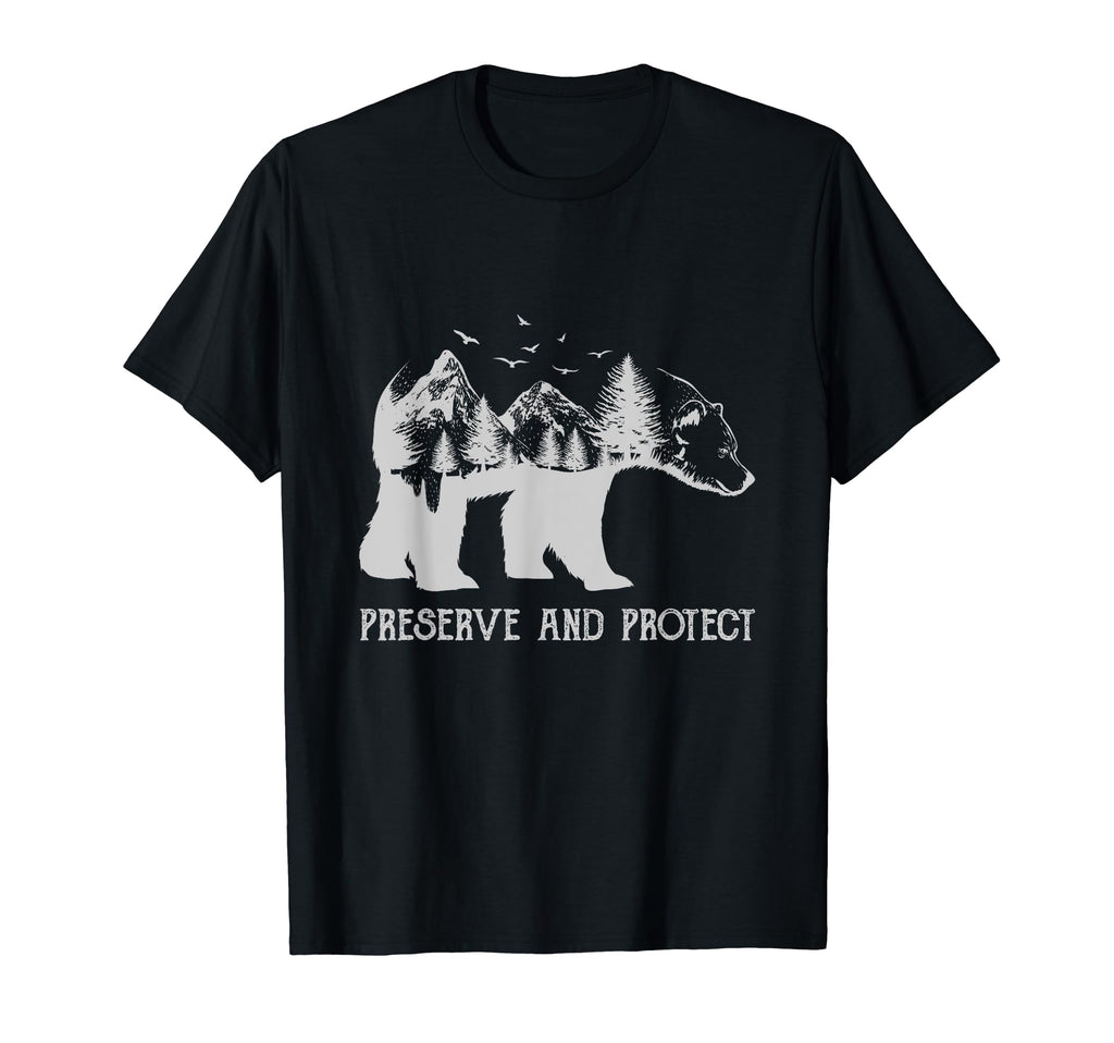 Preserve Protect National Park T-Shirt - Casual Everyday Wear Men Women - T-Shirt, Sweatshirt, Hoodie