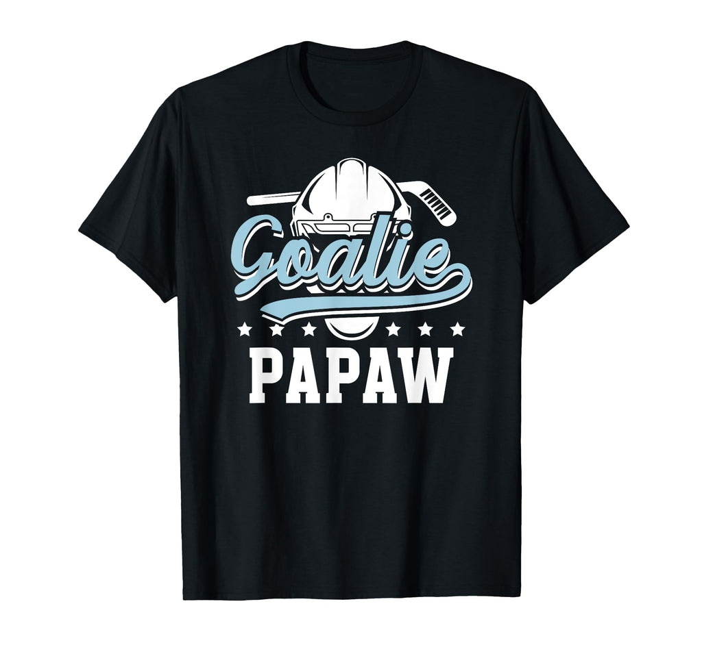 Ice Hockey Goalie Papaw Ice Hockey T-Shirt - Casual Everyday Wear Unisex - T-Shirt, Sweatshirt, Hoodie