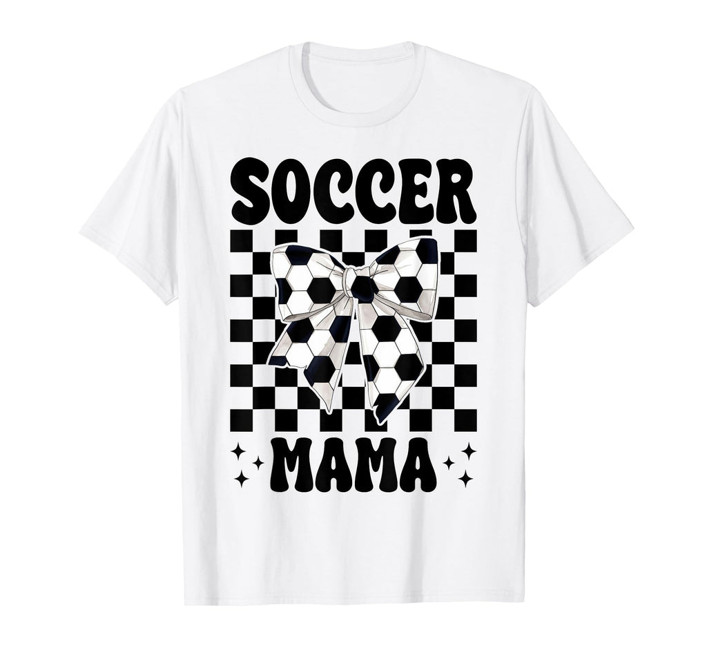 Soccer Mama Soccer Mom Mothers Day T-Shirt - Novelty Apparel for Adults - T-Shirt, Sweatshirt, Hoodie