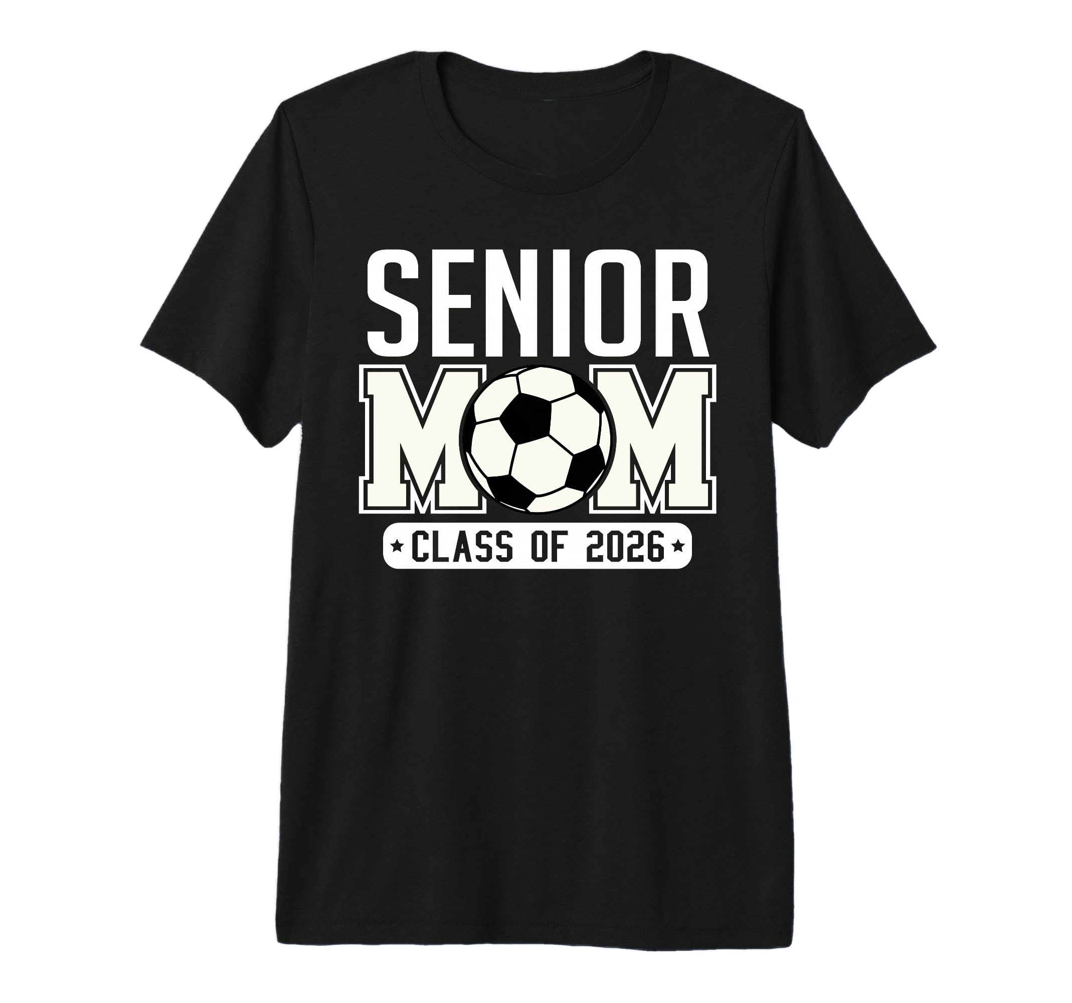Senior Mom Class 2026 Soccer Mom Graduation T-Shirt - Graphic Print Unisex - T-Shirt, Sweatshirt, Hoodie