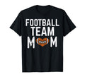 American Football Team Mom Family T-Shirt - Novelty Apparel for Adults - T-Shirt, Sweatshirt, Hoodie
