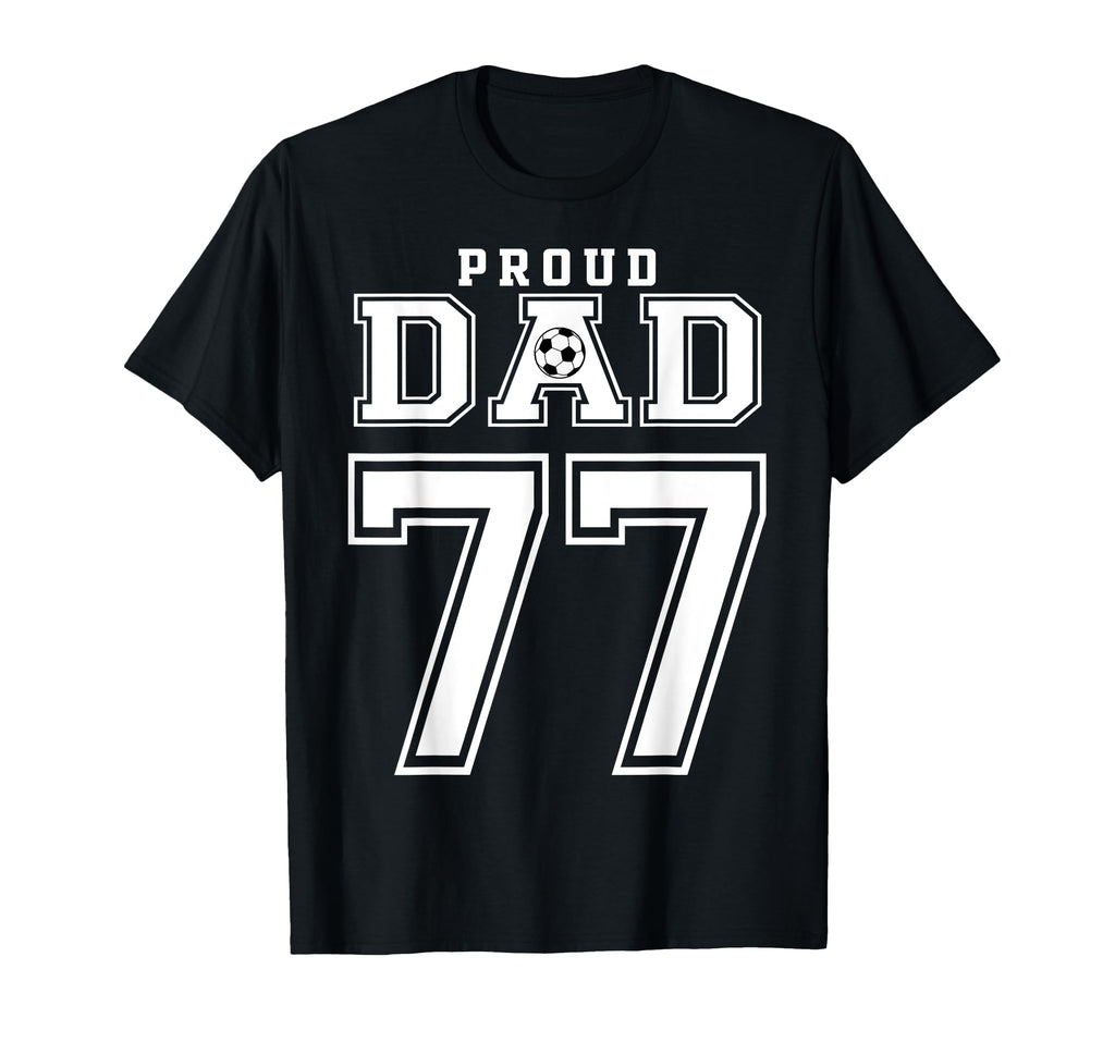 Number 77 Custom Proud Soccer Futbol T-Shirt - Minimalist Print for Adults - T-Shirt, Sweatshirt, Hoodie