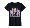 Best Soccer Mom World Soccer Mom T-Shirt - Casual Everyday Wear Unisex - T-Shirt, Sweatshirt, Hoodie