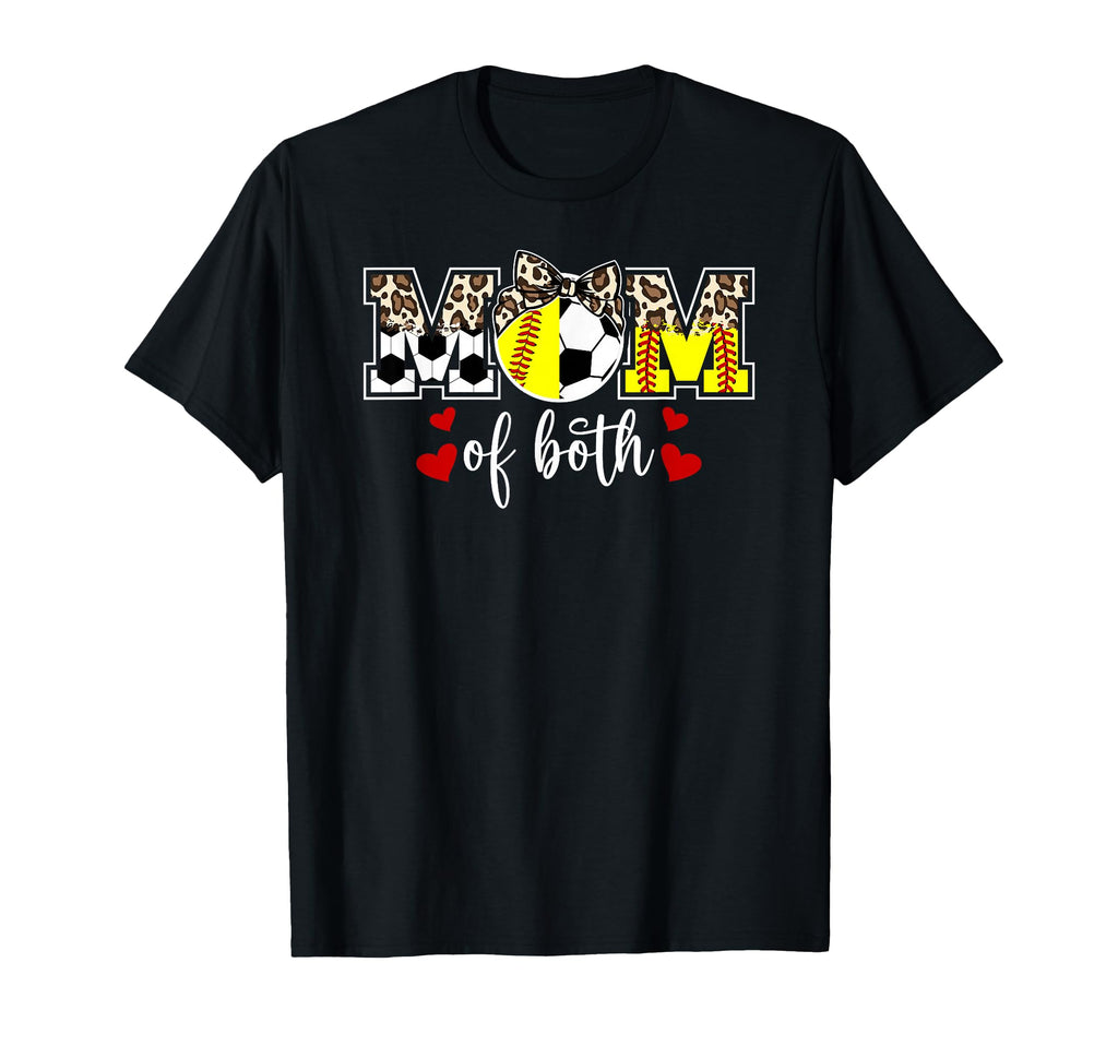 Mom Both Softball Soccer Mom Soccer T-Shirt - Trendy Graphic Men Women - T-Shirt, Sweatshirt, Hoodie