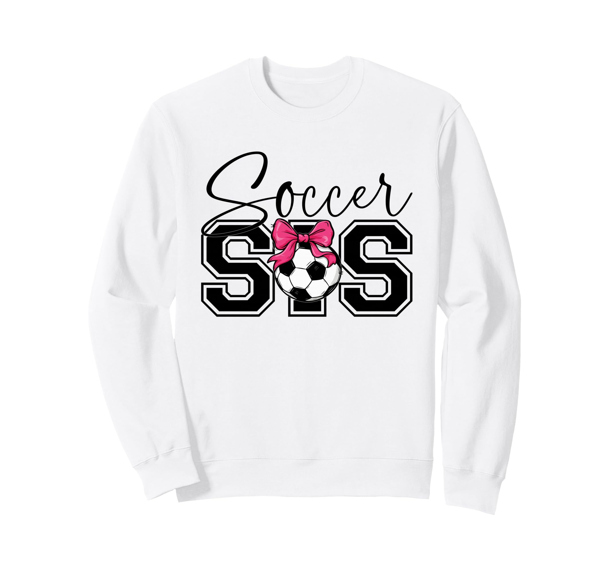 Soccer Sister Heart Big Sister Sweatshirt - Trendy Graphic for Adults - T-Shirt, Sweatshirt, Hoodie