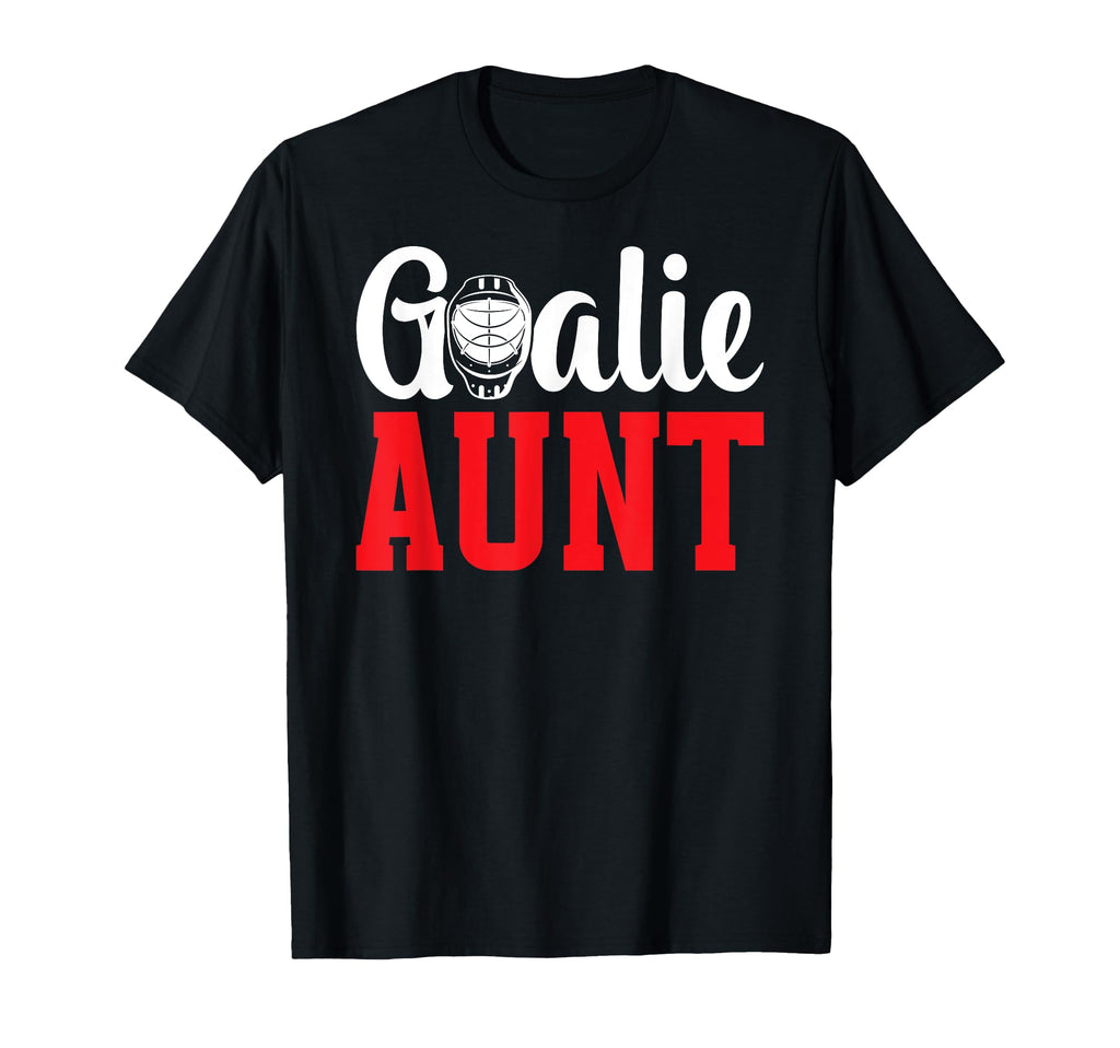 Ice Hockey Goalie Aunt Ice Hockey T-Shirt - Graphic Print for Adults - T-Shirt, Sweatshirt, Hoodie