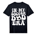 Groovy My Soccer Dad Era Performance T-Shirt - Custom Art Print Men Women - T-Shirt, Sweatshirt, Hoodie