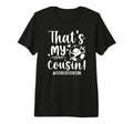 My Cousin Soccer Goalie Cousin T-Shirt - Aesthetic Graphic for Adults - T-Shirt, Sweatshirt, Hoodie