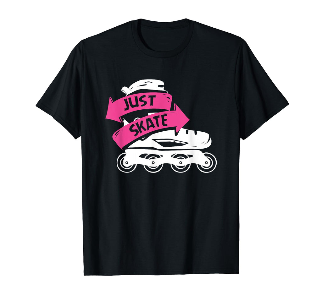 Roller Skating Just Skate Skates Disco Gift T-Shirt - Unique Graphic Unisex - T-Shirt, Sweatshirt, Hoodie