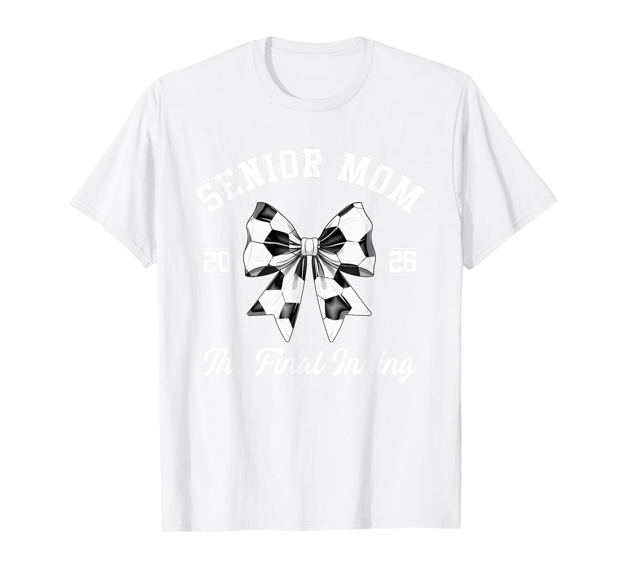 Senior Mom Soccer Class 2025 Final T-Shirt - Unique Graphic Men Women - T-Shirt, Sweatshirt, Hoodie
