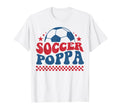 Soccer Poppa Dad Soccer Fan T-Shirt - Fun Novelty Design for Adults - T-Shirt, Sweatshirt, Hoodie