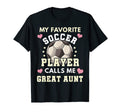 My Favorite Soccer Player Calls Me Great T-Shirt - Custom Art Print Unisex - T-Shirt, Sweatshirt, Hoodie