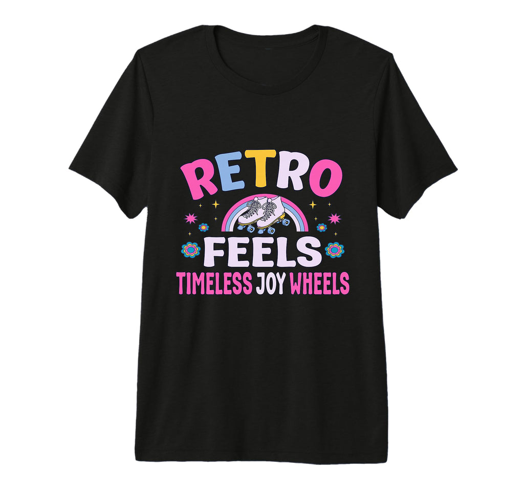 Roller Skates Party Feels Joy Wheels T-Shirt - Unique Graphic Men Women - T-Shirt, Sweatshirt, Hoodie