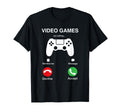 Video Games Are Calling And I Must Go T-Shirt - Novelty Apparel Unisex - T-Shirt, Sweatshirt, Hoodie