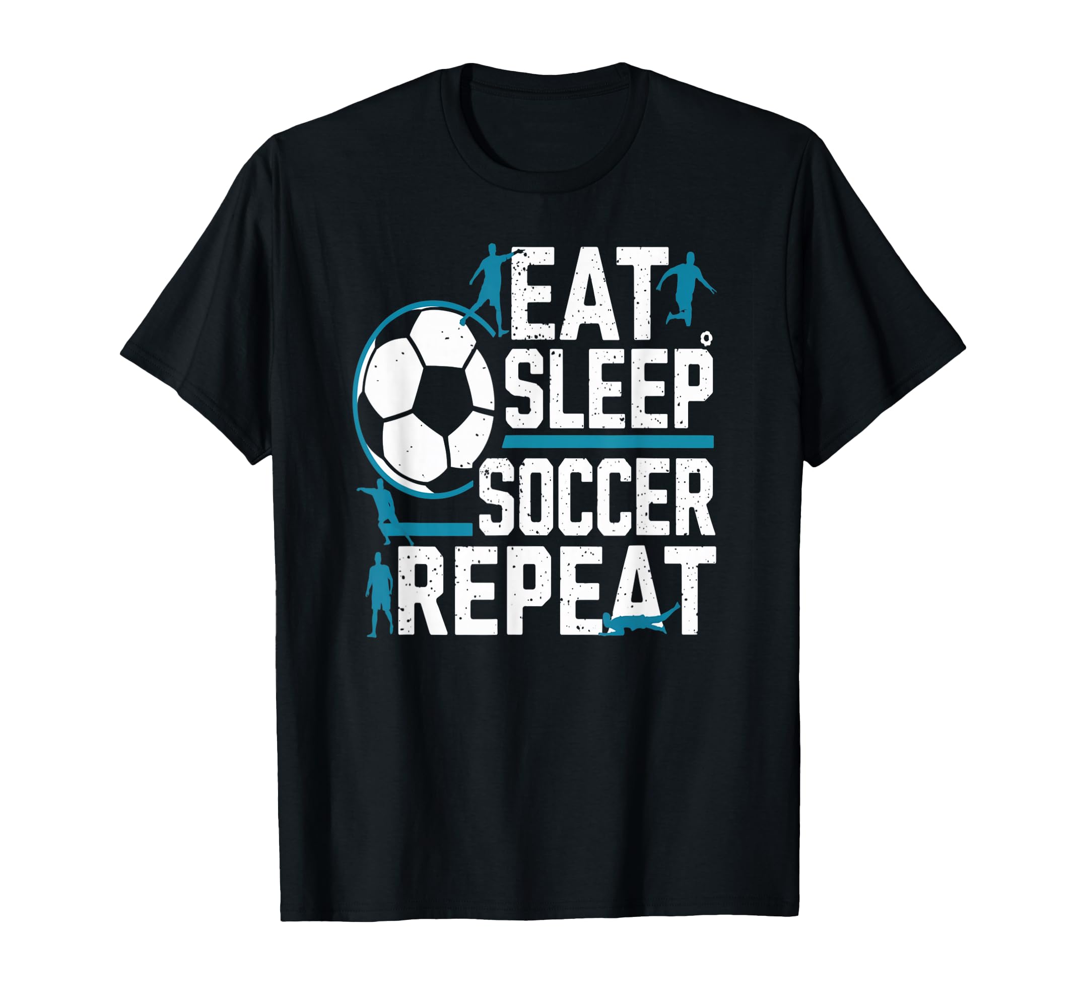 Eat Sleep Soccer Repeat Daily T-Shirt - Custom Art Print for Adults - T-Shirt, Sweatshirt, Hoodie