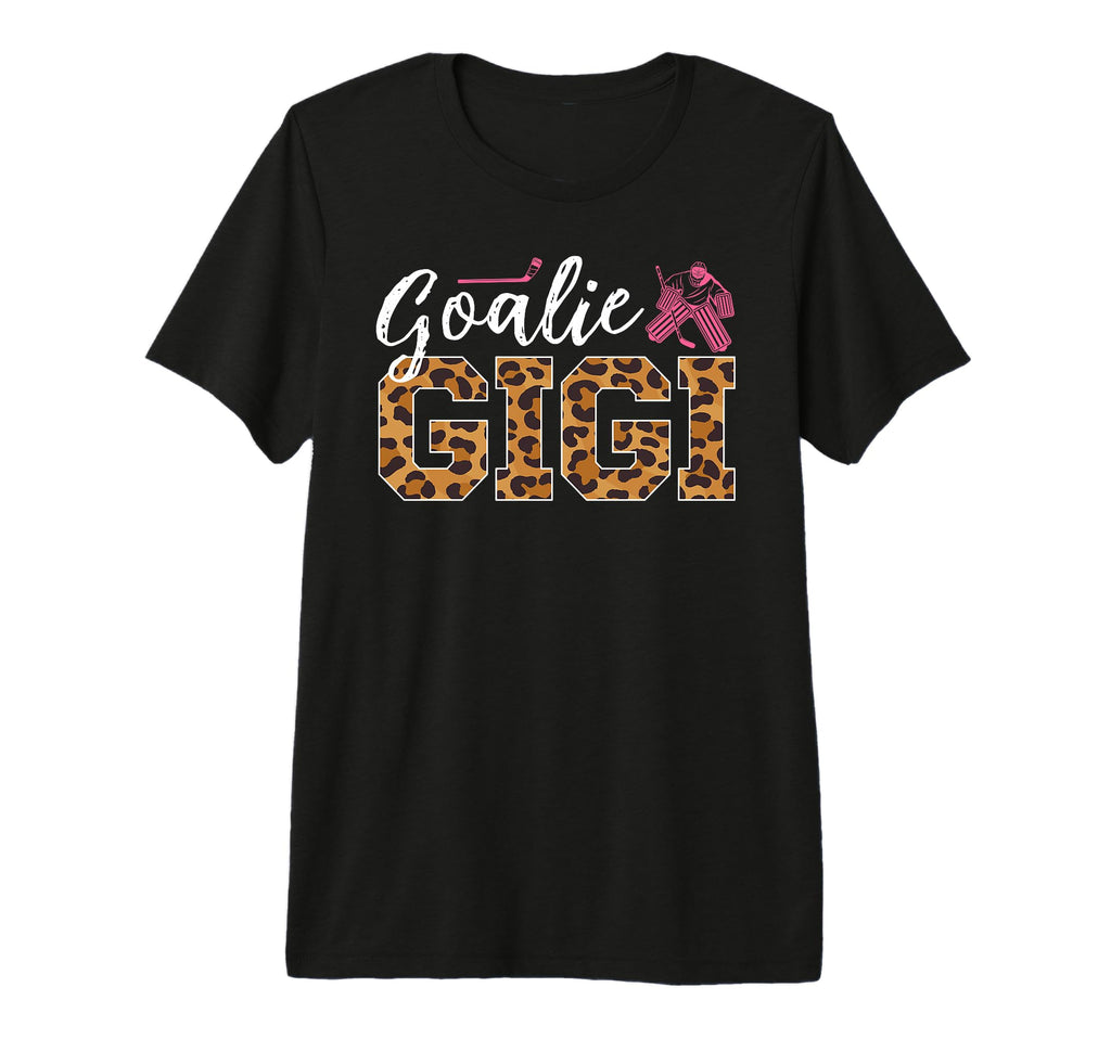 Ice Hockey Goalie Gigi Hockey Keeper T-Shirt - Novelty Apparel Men Women - T-Shirt, Sweatshirt, Hoodie