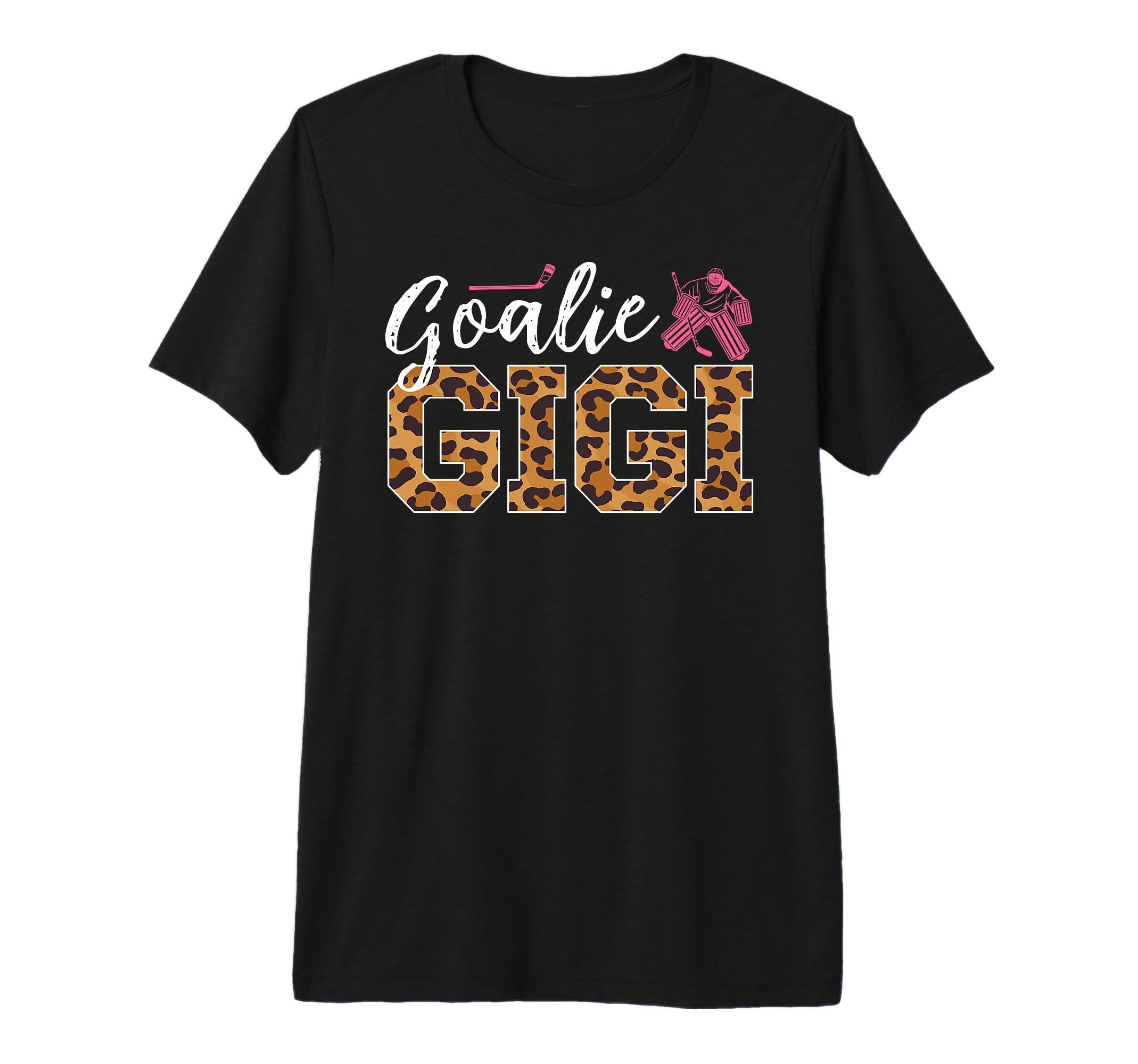 Ice Hockey Goalie Gigi Hockey Keeper T-Shirt - Novelty Apparel Men Women - T-Shirt, Sweatshirt, Hoodie