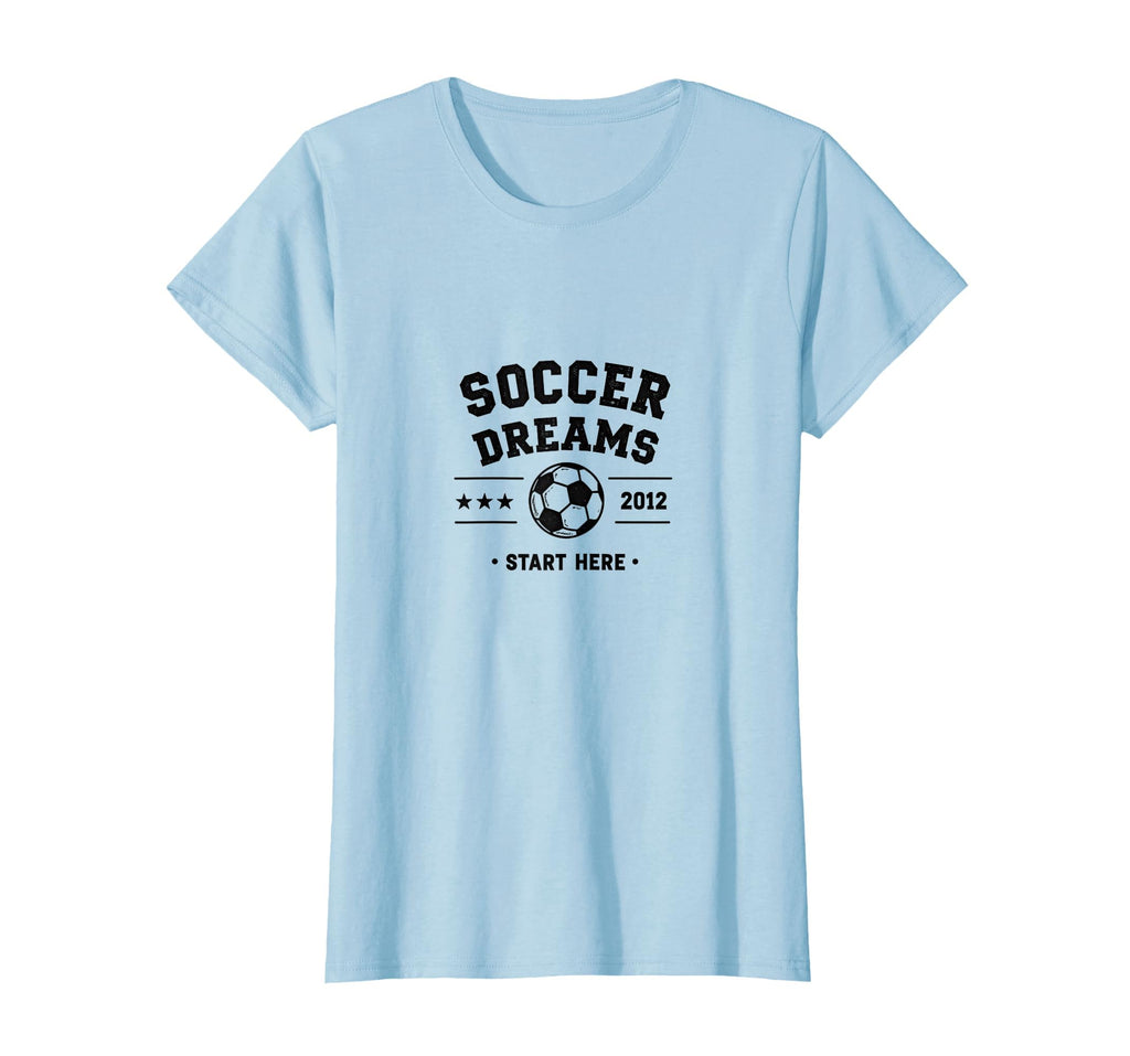 Soccer Dreams Start Here Mom Support T-Shirt - Graphic Print Unisex - T-Shirt, Sweatshirt, Hoodie