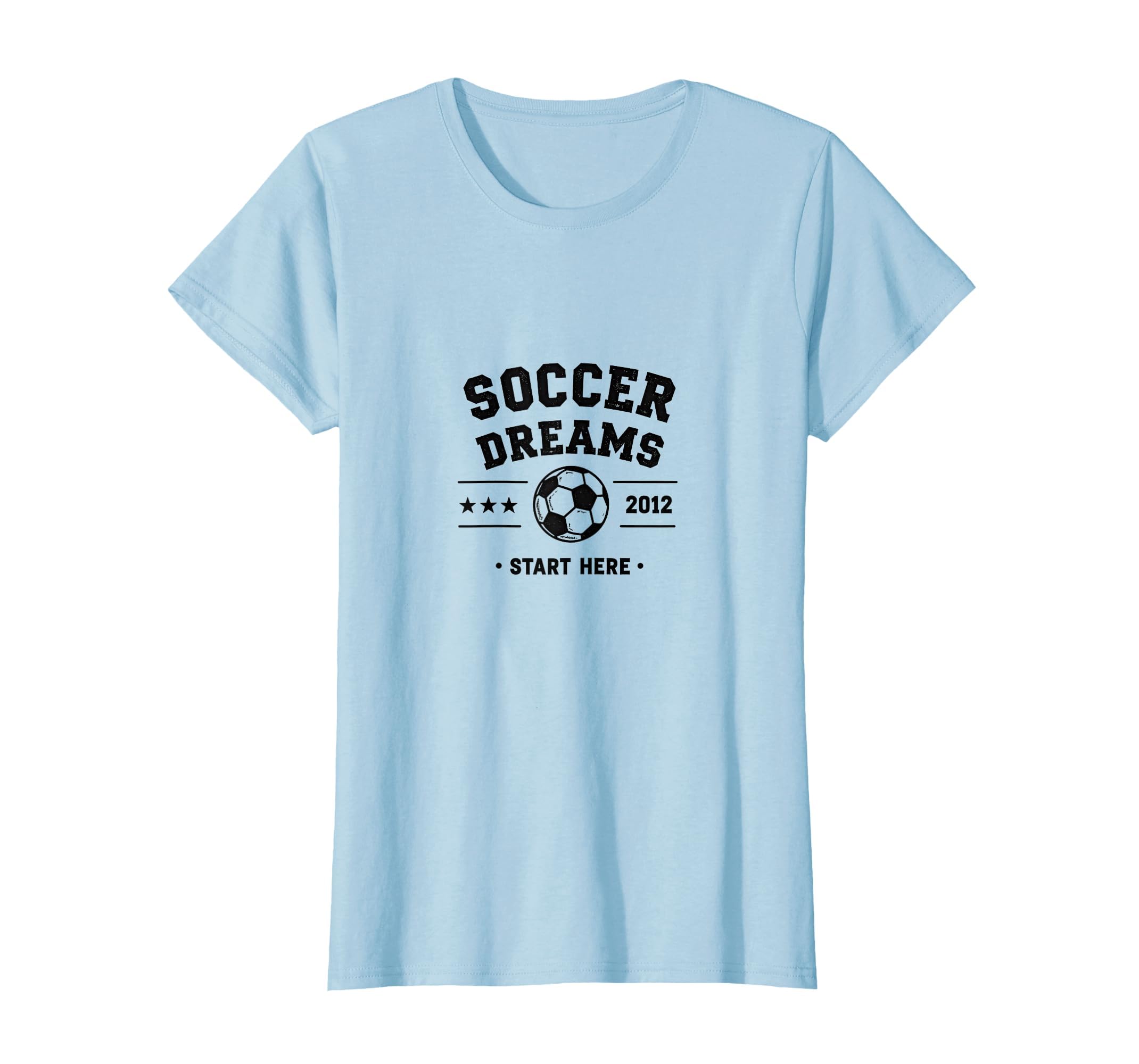Soccer Dreams Start Here Mom Support T-Shirt - Graphic Print Unisex - T-Shirt, Sweatshirt, Hoodie