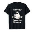 Soccer Is My Favorite Season Ghost T-Shirt - Fun Novelty Design Unisex - T-Shirt, Sweatshirt, Hoodie