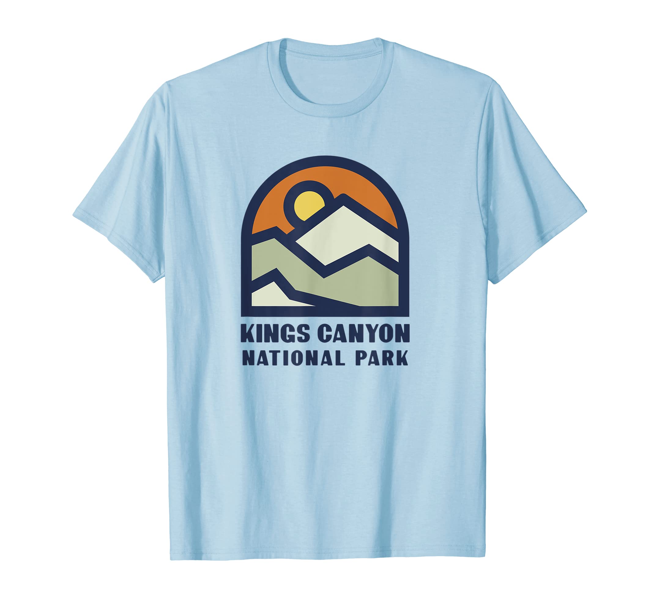 Family Vacation Gift Kings Canyon T-Shirt - Fun Novelty Design Unisex - T-Shirt, Sweatshirt, Hoodie