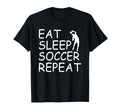 Eat Sleep Soccer Repeat Soccer Player T-Shirt - Graphic Print Unisex - T-Shirt, Sweatshirt, Hoodie