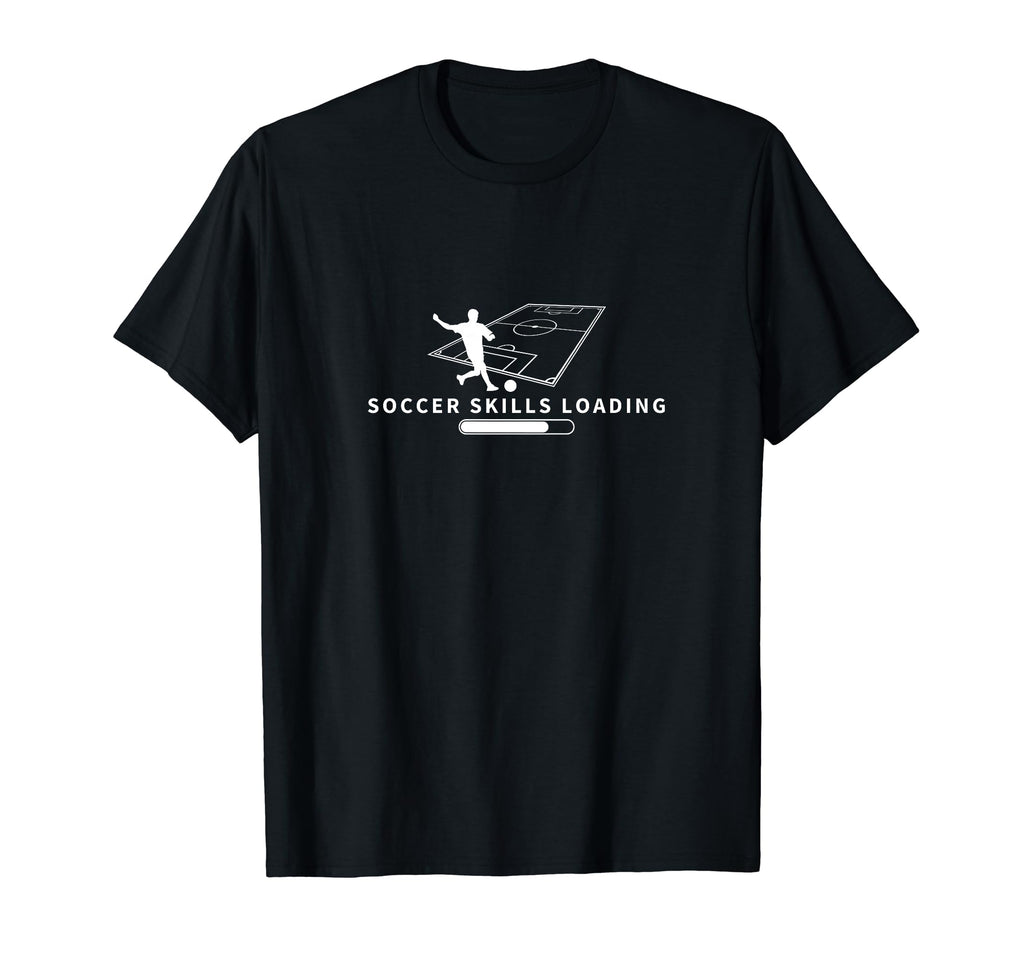 Soccer Skills Loading Funny Soccer T-Shirt - Aesthetic Graphic Men Women - T-Shirt, Sweatshirt, Hoodie