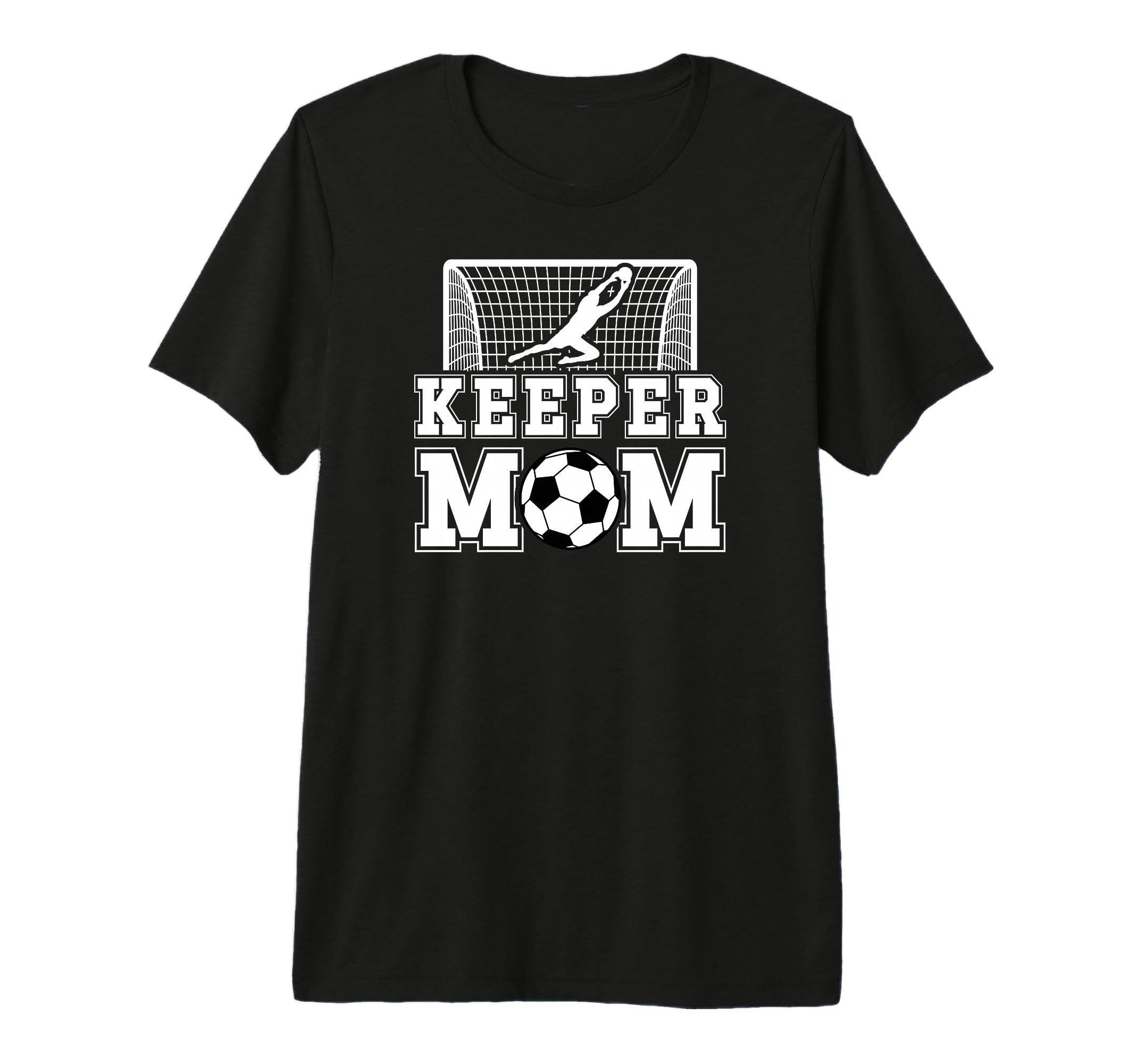 Soccer Keeper Mom Soccer Goalkeeper T-Shirt - Minimalist Print for Adults - T-Shirt, Sweatshirt, Hoodie