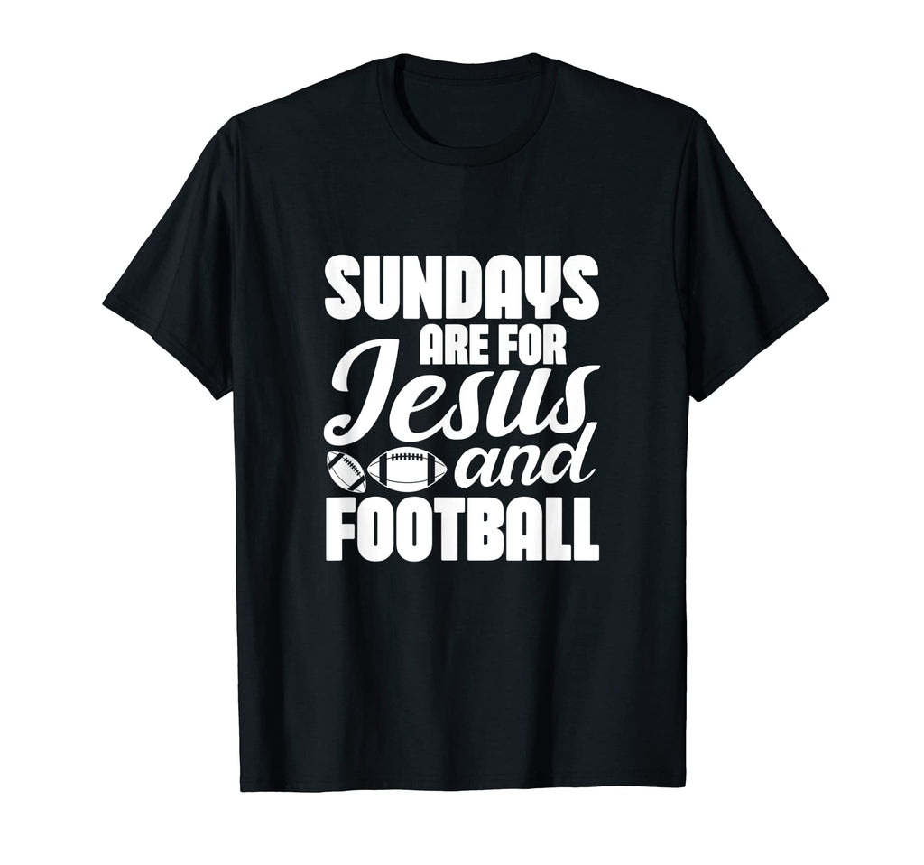 Football Christian Sundays Are Jesus T-Shirt - Fun Novelty Design Unisex - T-Shirt, Sweatshirt, Hoodie