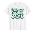 Soccer St Patricks Day Irish Shamrock T-Shirt - Novelty Apparel for Adults - T-Shirt, Sweatshirt, Hoodie