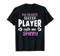 My Favorite Soccer Player Calls Me T-Shirt - Custom Art Print Unisex - T-Shirt, Sweatshirt, Hoodie