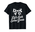 Let S Kick Some Grass Soccer Mom T-Shirt - Custom Art Print Unisex - T-Shirt, Sweatshirt, Hoodie