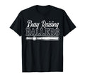 Funny Baseball Busy Raising Ballers T-Shirt - Trendy Graphic Unisex - T-Shirt, Sweatshirt, Hoodie