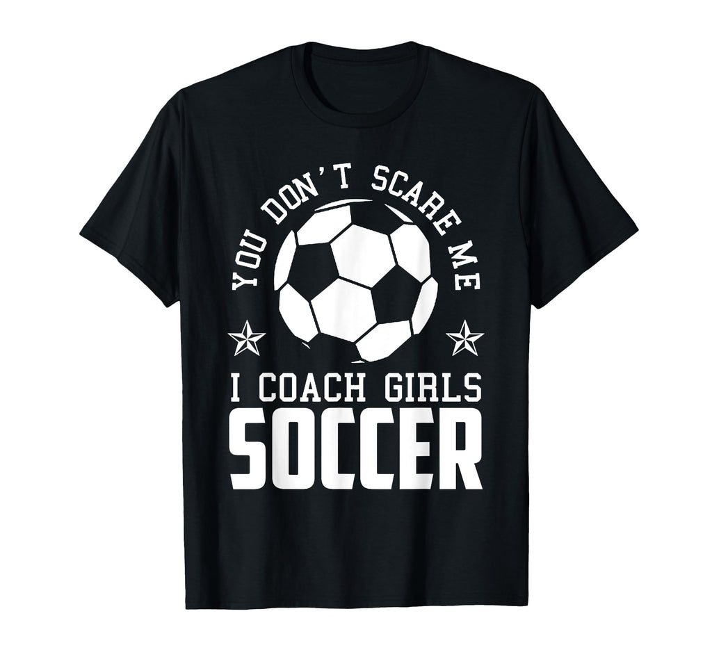 Mens Funny Soccer Coach You Dont T-Shirt - Aesthetic Graphic for Adults - T-Shirt, Sweatshirt, Hoodie