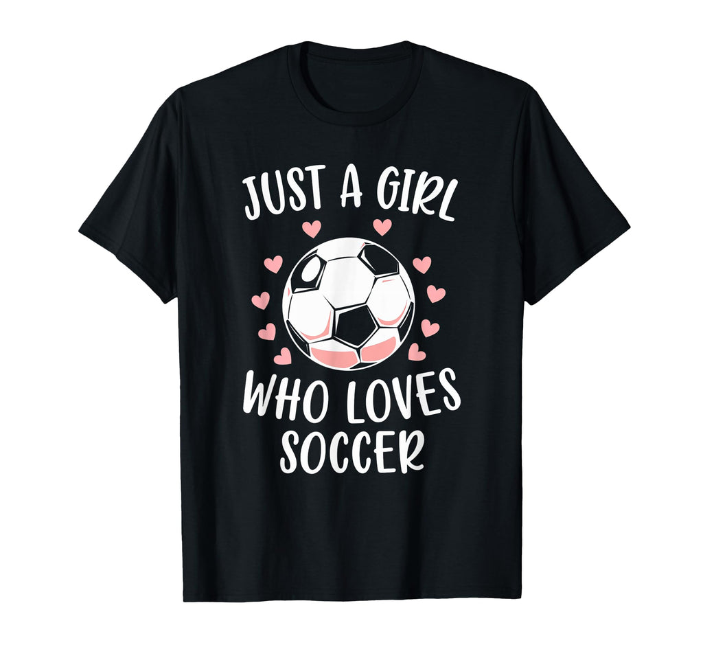 Just Who Loves Soccer Soccer Player T-Shirt - Aesthetic Graphic Unisex - T-Shirt, Sweatshirt, Hoodie