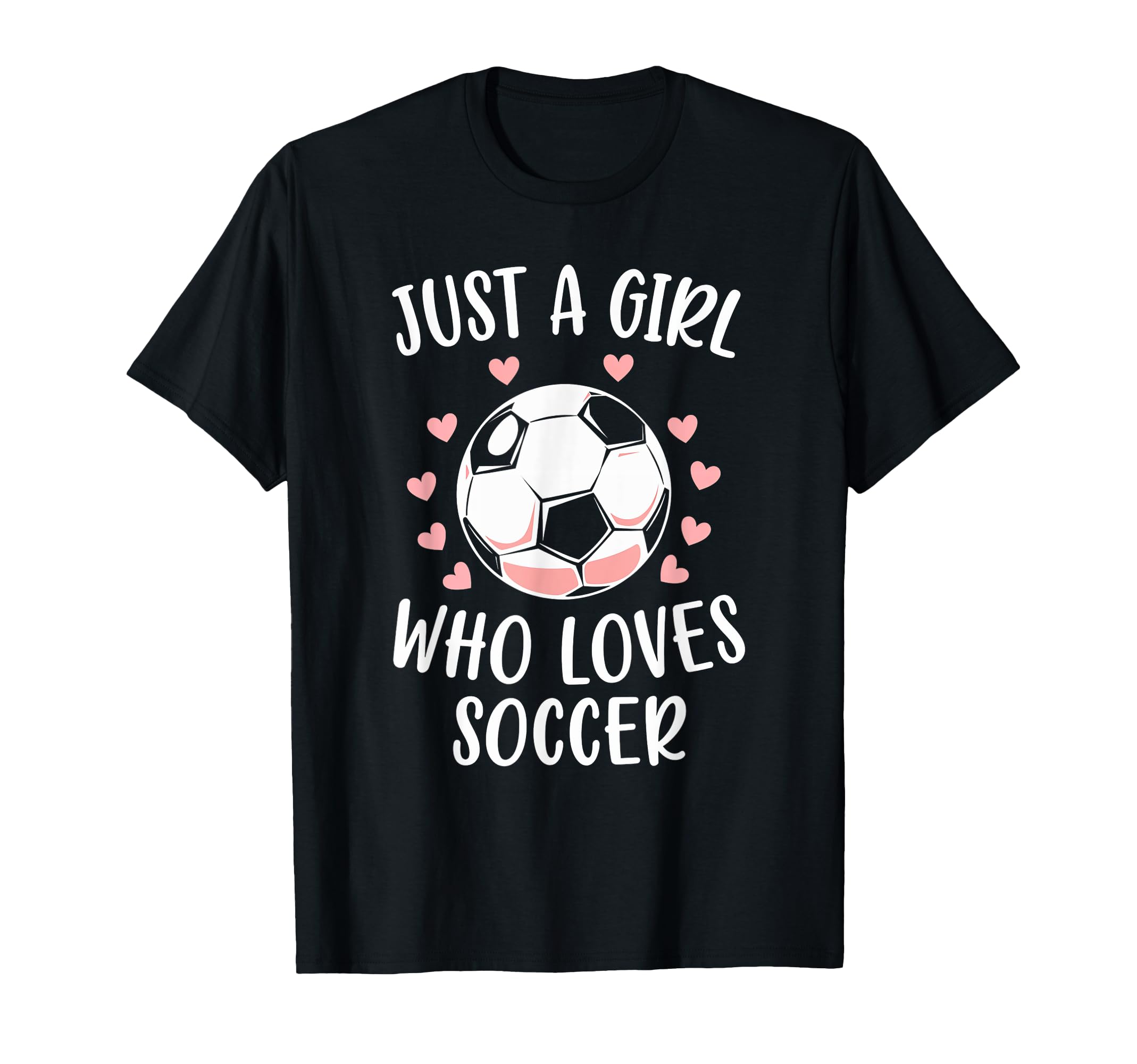 Just Who Loves Soccer Soccer Player T-Shirt - Aesthetic Graphic Unisex - T-Shirt, Sweatshirt, Hoodie