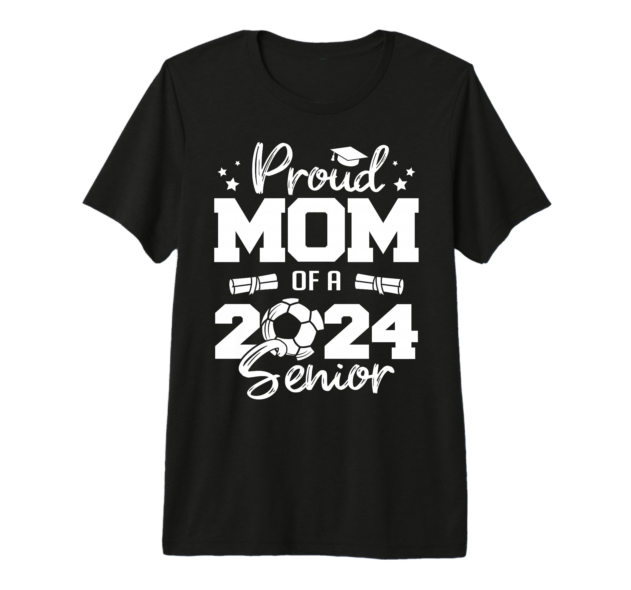 Proud Mom 2024 Senior Funny Soccer 2024 T-Shirt - Streetwear Style Unisex - T-Shirt, Sweatshirt, Hoodie