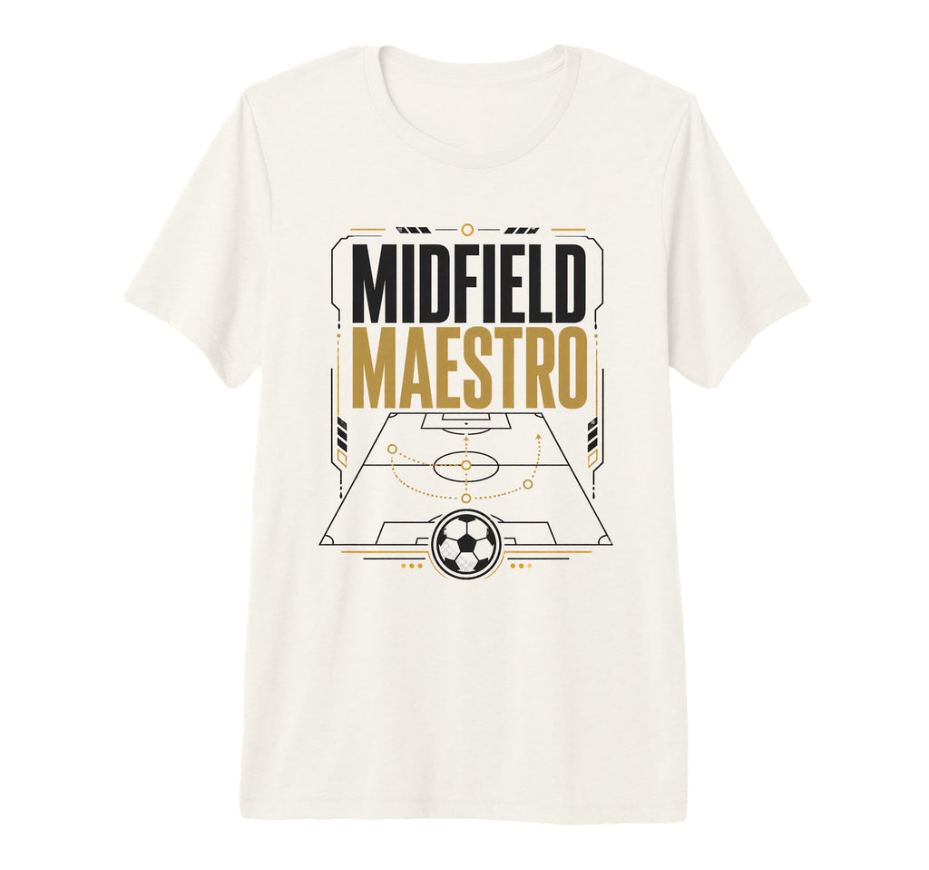 Football Collection Soccer Midfield T-Shirt - Novelty Apparel Unisex - T-Shirt, Sweatshirt, Hoodie