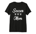 Soccer Mom Soccer Player Sports Moms T-Shirt - Custom Art Print Unisex - T-Shirt, Sweatshirt, Hoodie