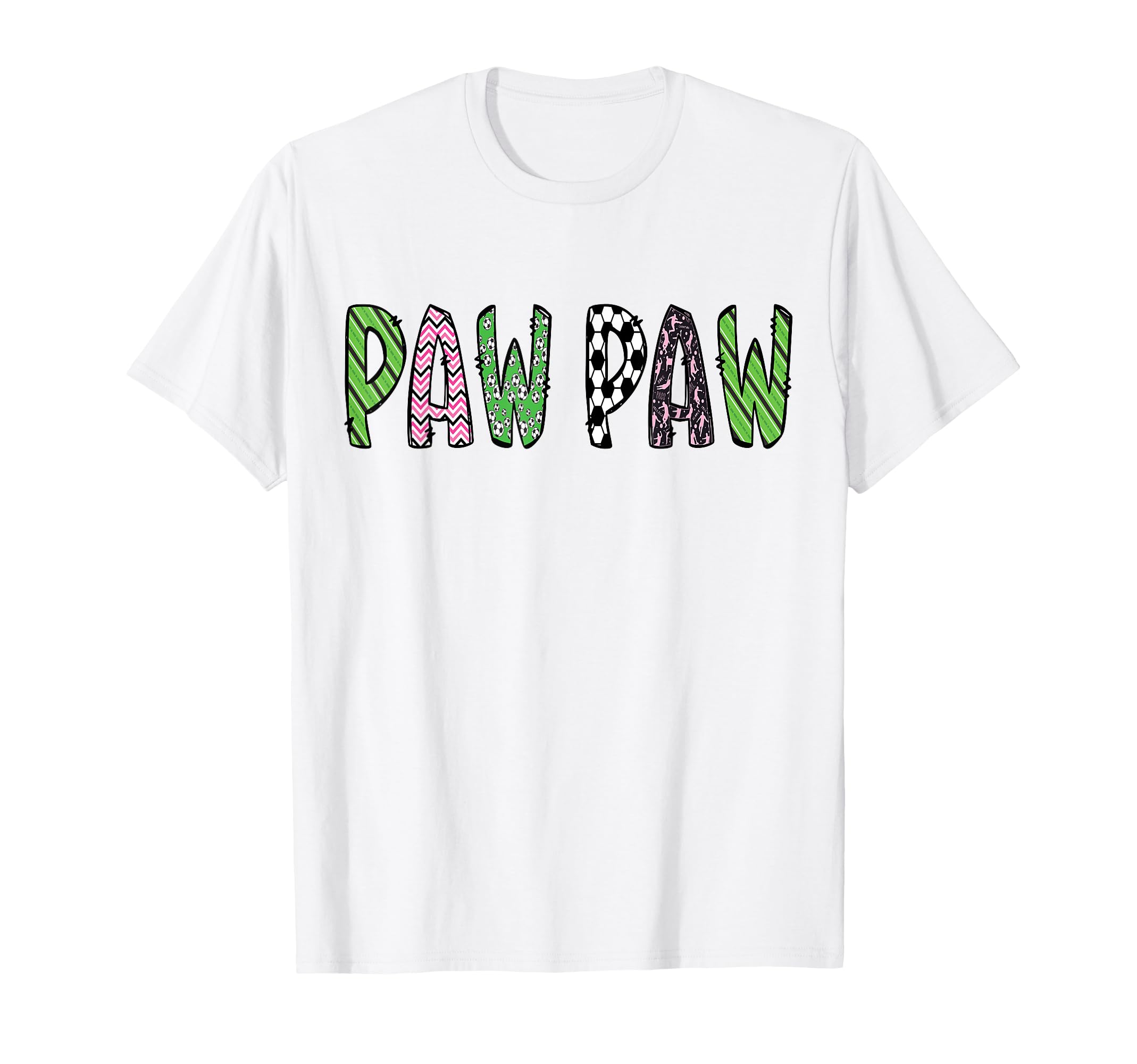 Soccer Paw Paw Funny Soccer Birthday T-Shirt - Custom Art Print Unisex - T-Shirt, Sweatshirt, Hoodie