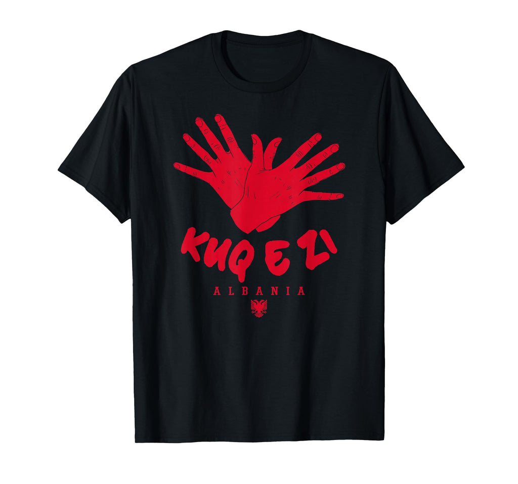 Albania Kosovo Shqiptar Kuq E Zi Eagle Hand T-Shirt - Graphic Print Unisex - T-Shirt, Sweatshirt, Hoodie