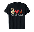 Peace Love Football Lovers American Sport T-Shirt - Novelty Apparel Unisex - T-Shirt, Sweatshirt, Hoodie