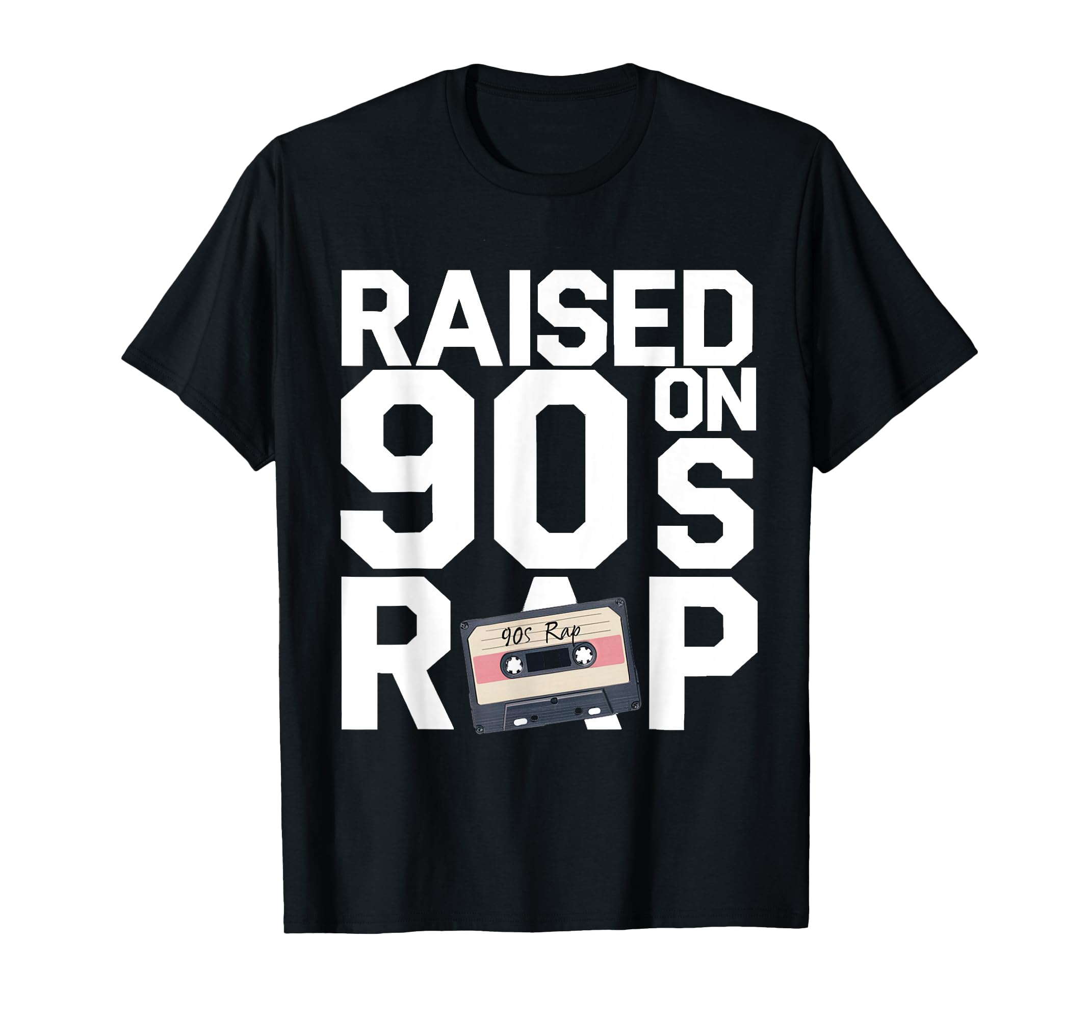 Raised 90S Rap Old School Hip Hop Music T-Shirt - Unique Graphic Men Women - T-Shirt, Sweatshirt, Hoodie