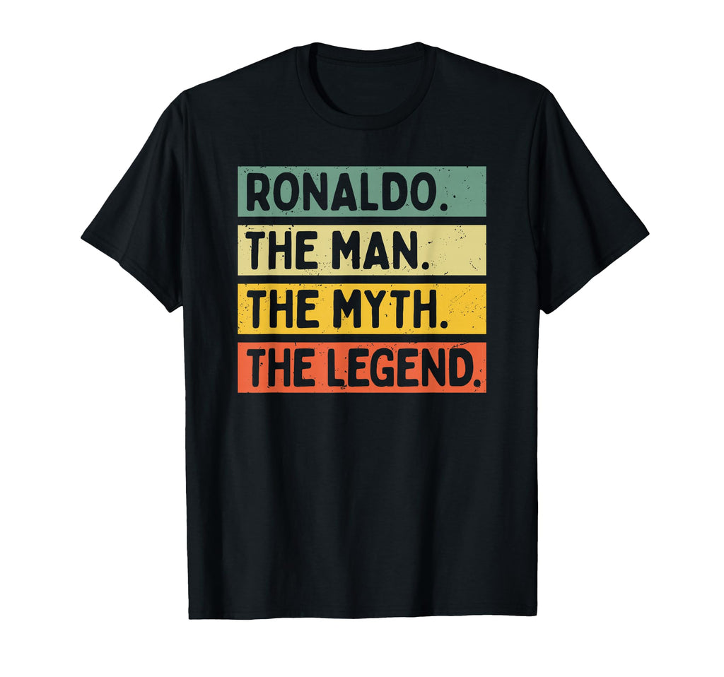 Ronaldo Myth Legend Funny T-Shirt - Casual Everyday Wear for Adults - T-Shirt, Sweatshirt, Hoodie