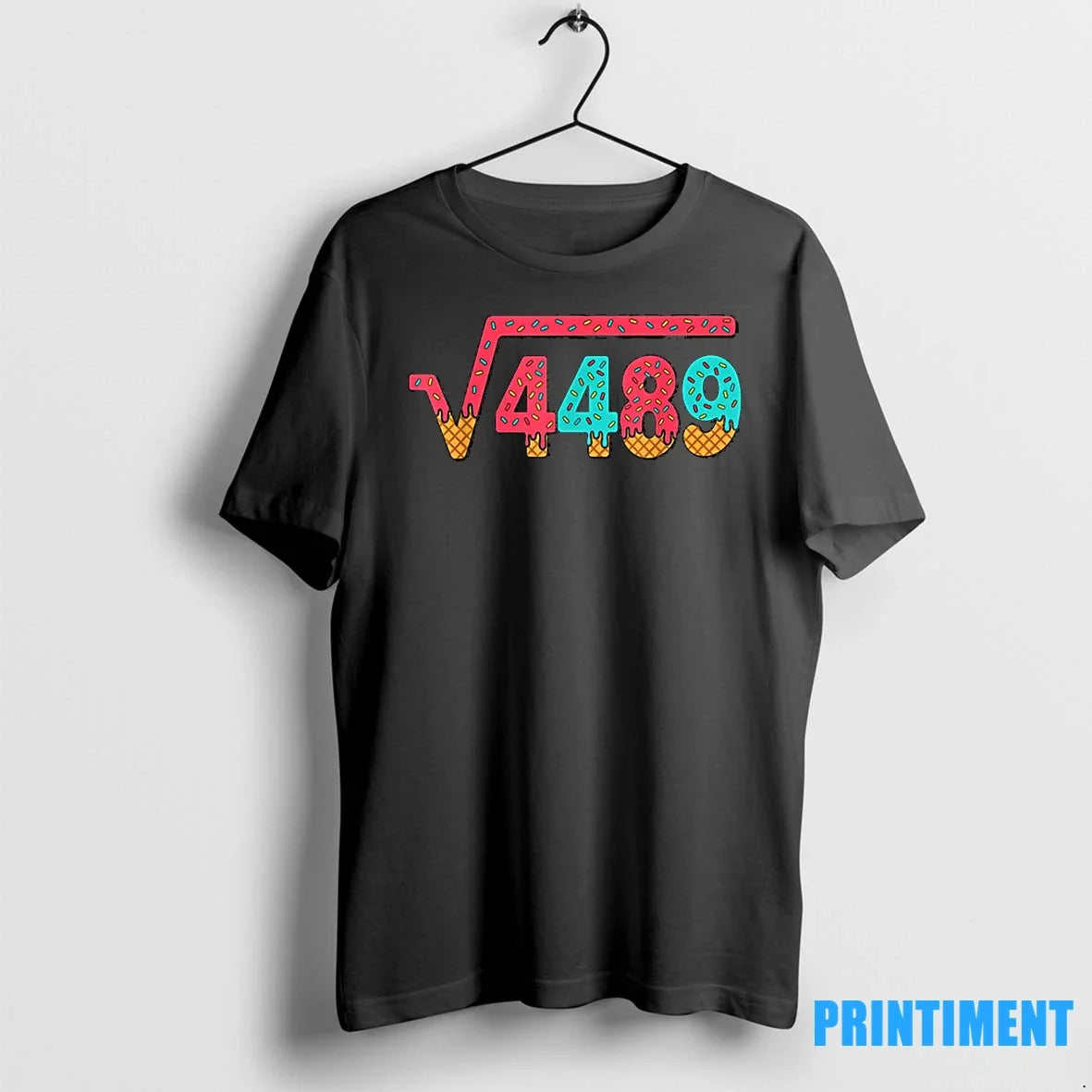 67 Ice Cream Drip Meme Square Root 4489 Slang Math - Adult & Kids T-Shirts, Sweatshirts & Hoodies apparel design preview 1