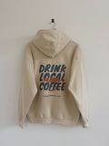 Drink Local Coffee Sand (Heavyweight) - Adult & Kids T-Shirts, Sweatshirts & Hoodies apparel design preview 1