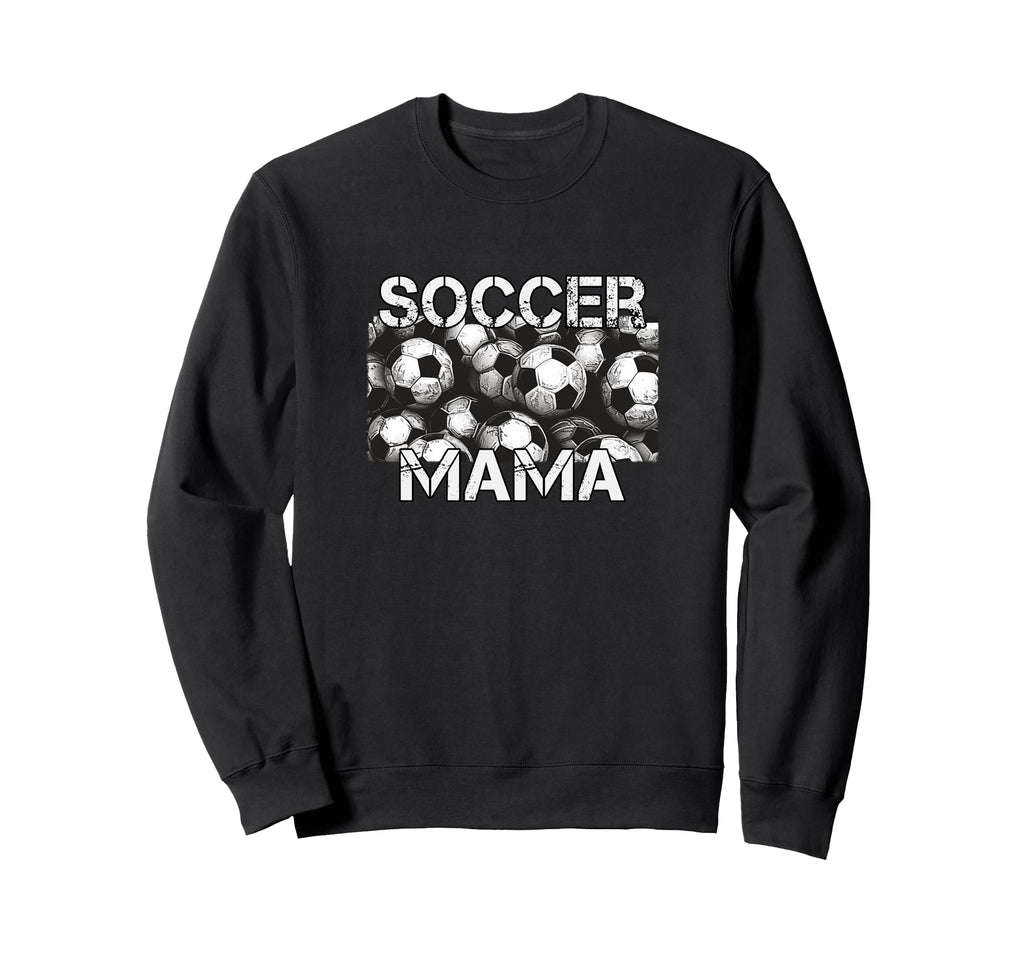 Sports Soccer Mother Mom Game Day Sweatshirt - Novelty Apparel Unisex - T-Shirt, Sweatshirt, Hoodie