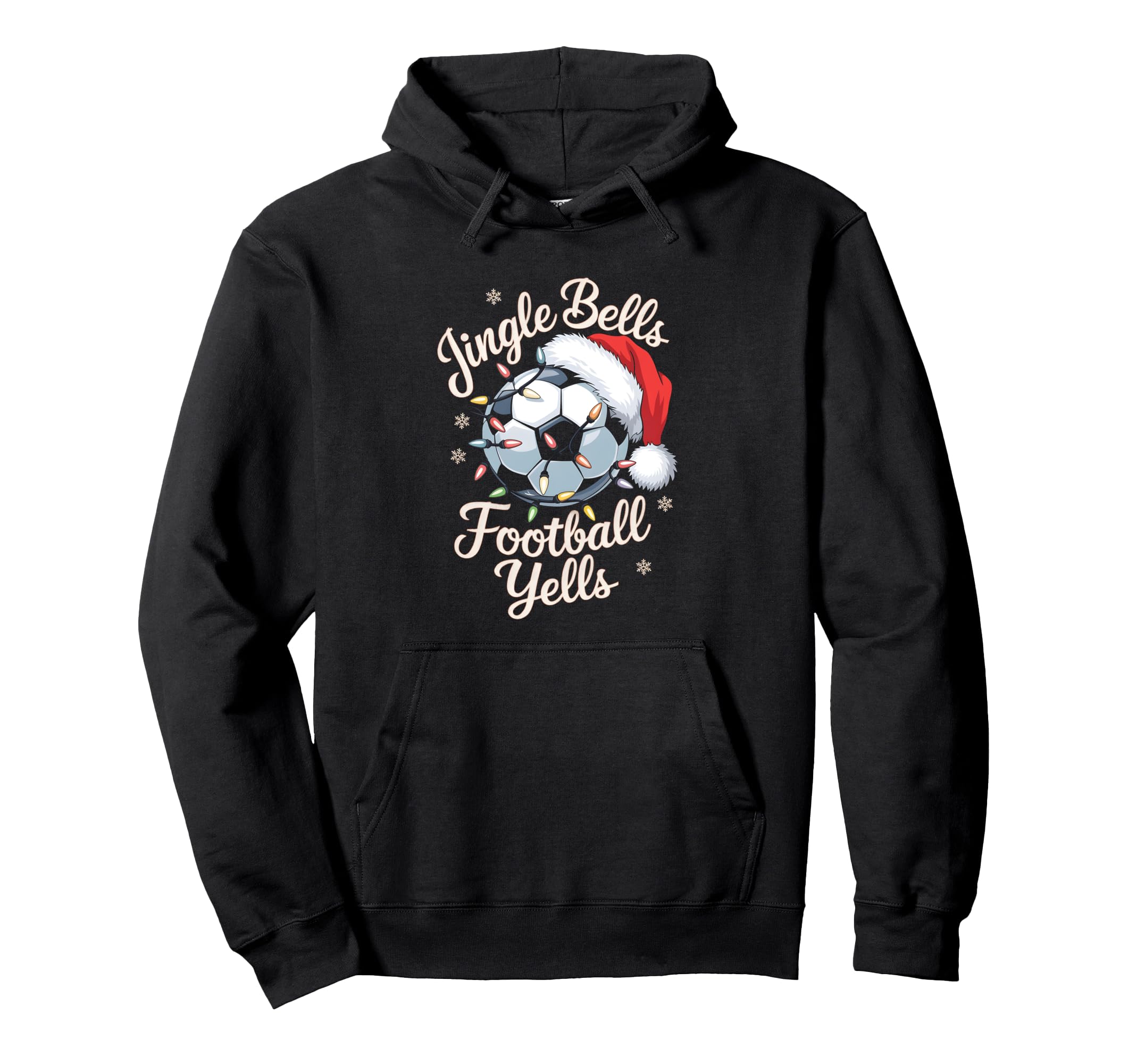 Jingle Bells Football Yells Soccer Hoodie - Aesthetic Graphic Men Women - T-Shirt, Sweatshirt, Hoodie